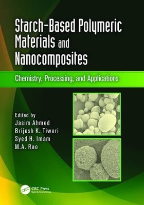 Starch-Based Polymeric Materials and Nanocomposites book