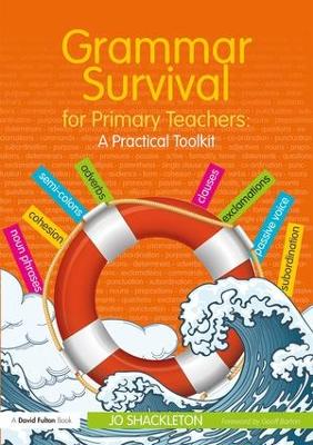 Grammar Survival for Primary Teachers book