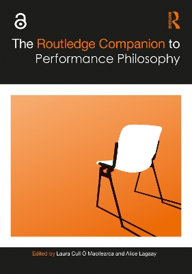 The Routledge Companion to Performance Philosophy book