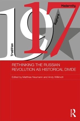 Rethinking the Russian Revolution as Historical Divide book