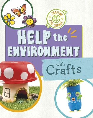 Help the Environment with Crafts book