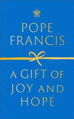 A Gift of Joy and Hope book