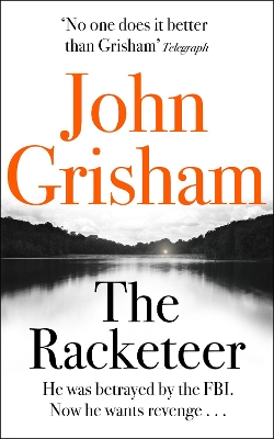 The Racketeer by John Grisham