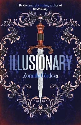 Illusionary: The unforgettable second installment of historical fantasy series, Hollow Crown by Zoraida Córdova