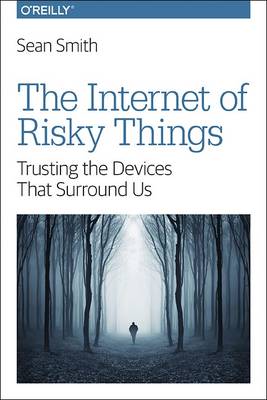 Internet of Risky Things book