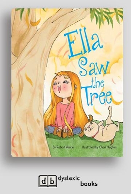 Ella Saw the Tree by Robert Vescio