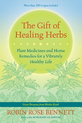 Gift Of Healing Herbs book