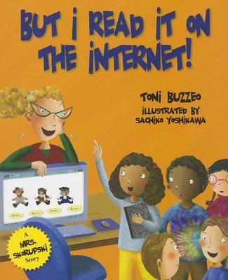 But I Read It on the Internet! book