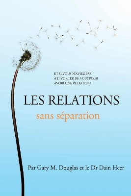 Les relations sans séparation (French) book