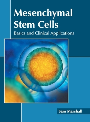 Mesenchymal Stem Cells: Basics and Clinical Applications book