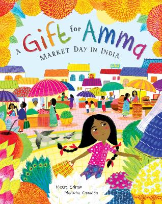A Gift for Amma: Market Day in India by Meera Sriram