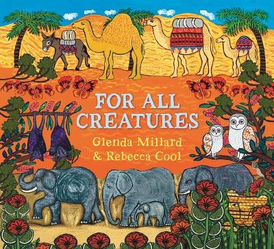 For All Creatures by Glenda Millard