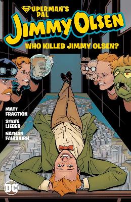 Superman's Pal, Jimmy Olsen: Who Killed Jimmy Olsen? book