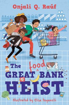 The Great (Food) Bank Heist book