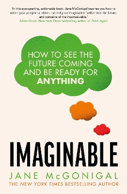 Imaginable: How to see the future coming and be ready for anything book