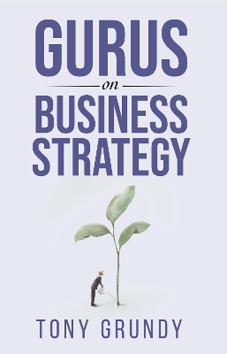 Gurus on Business Strategy book