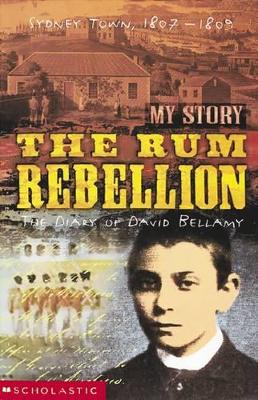 My Story: Rum Rebellion book