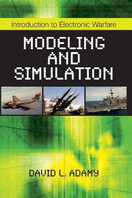 Introduction to Electronic Warfare Modeling and Simulation book