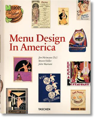 Menu Design in America, 1850-1985 by John Mariani