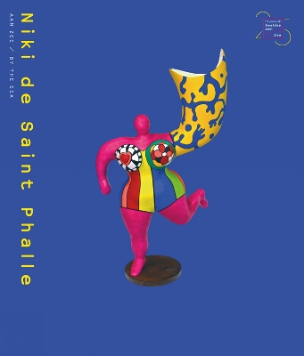 Niki de Saint Phalle by the Sea book