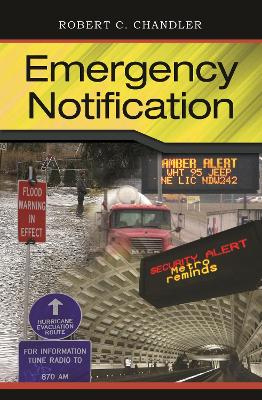 Emergency Notification by Robert C. Chandler