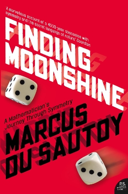 Finding Moonshine by Marcus Du Sautoy