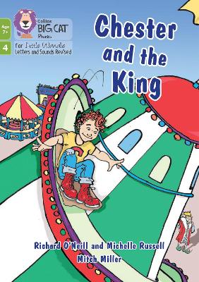Big Cat Phonics for Little Wandle Letters and Sounds Revised – Age 7+ – Chester and the King: Phase 4 Set 2 book
