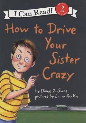 How To Drive Your Sister Crazy by Diane Z Shore