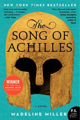 Song of Achilles by Madeline Miller