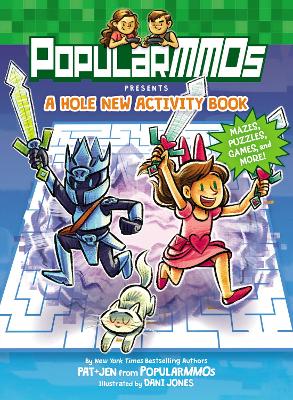 PopularMMOs Presents A Hole New Activity Book: Mazes, Puzzles, Games, and More! book