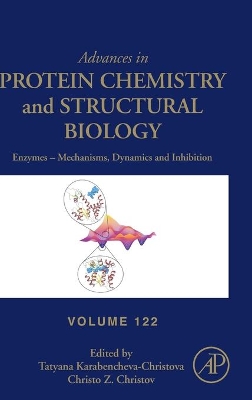 Enzymes – Mechanisms, Dynamics and Inhibition: Volume 122 book