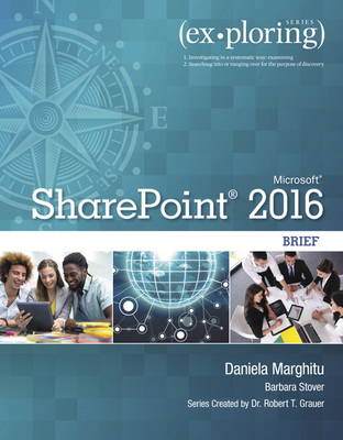 Exploring Microsoft SharePoint for Office 2016 Brief book