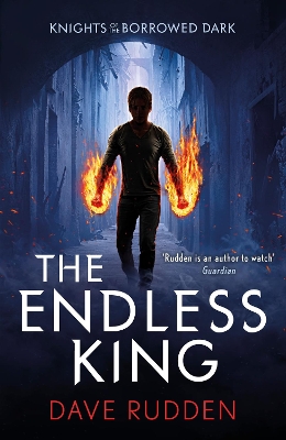 Endless King (Knights of the Borrowed Dark Book 3) book