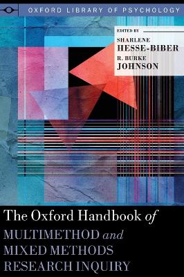 Oxford Handbook of Multimethod and Mixed Methods Research Inquiry by Sharlene Nagy Hesse-Biber