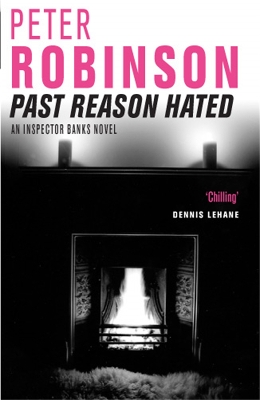 Past Reason Hated by Peter Robinson