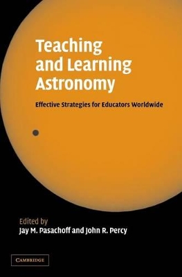 Teaching and Learning Astronomy by Jay Pasachoff