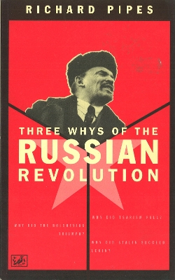 Three Whys Of Russian Revolution book