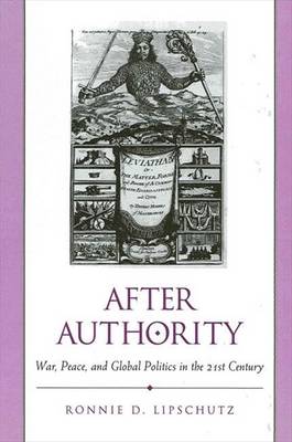 After Authority by Ronnie D Lipschutz