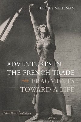 Adventures in the French Trade book