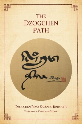 The Dzogchen Path book