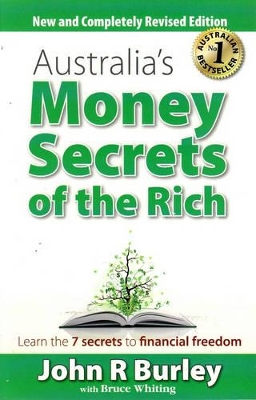 Australia's Money Secrets of the Rich: Learn the 7 Steps to Financial Freedom book