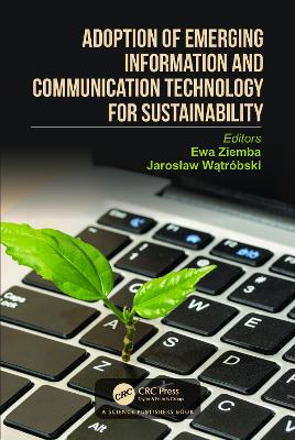 Adoption of Emerging Information and Communication Technology for Sustainability book