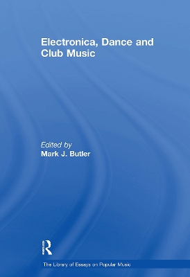 Electronica, Dance and Club Music book