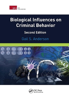 Biological Influences on Criminal Behavior book