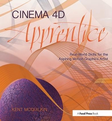 Cinema 4D Apprentice by Kent McQuilkin