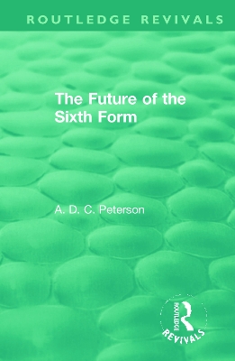 The Future of the Sixth Form book