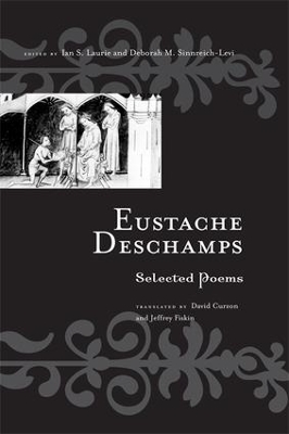 Eustache Deschamps by Deborah M. Sinnreich-Levi