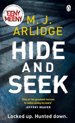 Hide and Seek by M. J. Arlidge