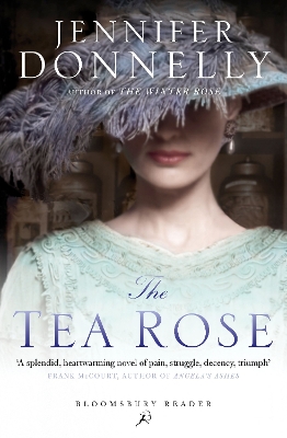 The The Tea Rose by Jennifer Donnelly