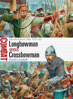 Longbowman vs Crossbowman by David Campbell